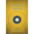 Targeted Prayers