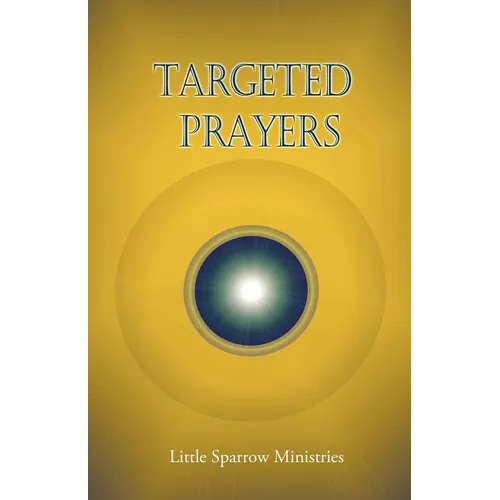 Targeted Prayers