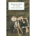Hemingway on War