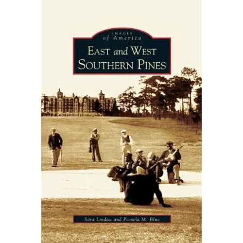 East and West Southern Pines