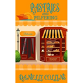 Pastries and Pilfering: A Margot Durand Cozy Mystery