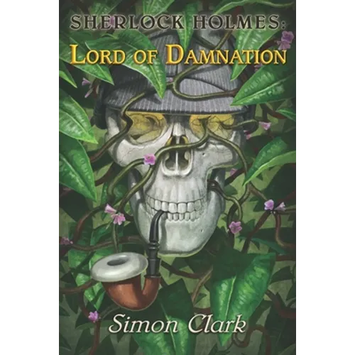 Sherlock Holmes: Lord of Damnation