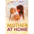 The Mother at Home