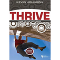 The Thrive: Dare to Live Like Jesus