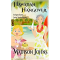 Hawaiian Hangover
