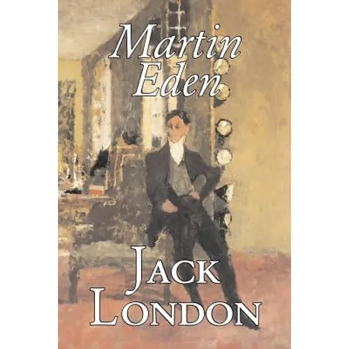 Martin Eden by Jack London, Fiction, Action & Adventure