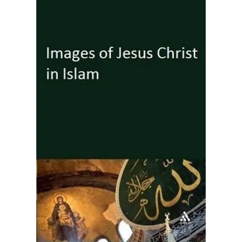 Images of Jesus Christ in Islam