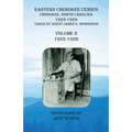 Eastern Cherokee Census, Cherokee, North Carolina, 1923-1929, Volume II (1925-1926): Taken by Agent James E. Henderson