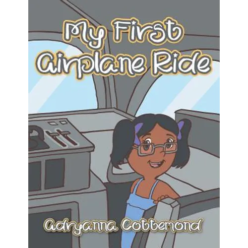 My First Airplane Ride