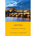 Jan Hus: Reformation in Bohemia