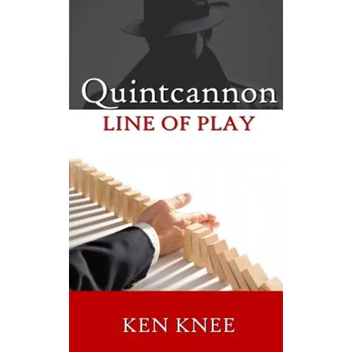 Quintcannon -- Line Of Play