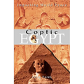 Coptic Egypt: Impacting World Peace