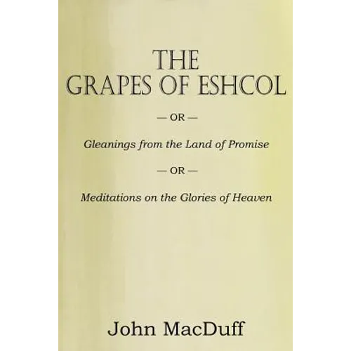 The Grapes of Eschol