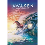 Awaken: The Dark Horse Prophet - Paperback