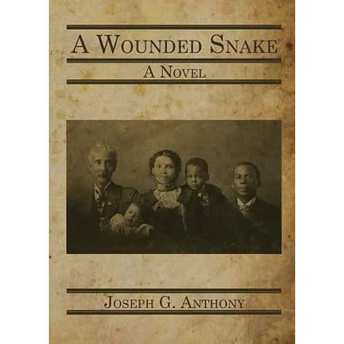 A Wounded Snake