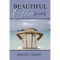 Beautiful Calm: {Overcoming Overwhelmed}