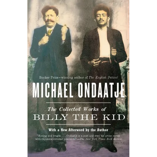 The Collected Works of Billy the Kid