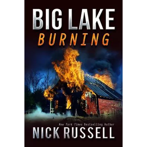 Big Lake Burning