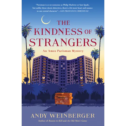 The Kindness of Strangers: An Amos Parisman Mystery