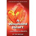 A Wounded Heart