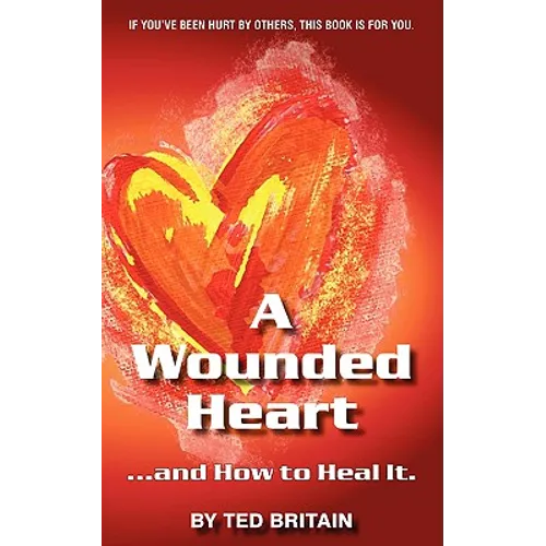 A Wounded Heart