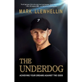 The Underdog: Achieving Your Dreams Against The Odds