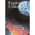 Exploring the Unknown: Selected Documents in the History of the U.S. Civil Space Program, Volume III: Using Space