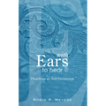 With Ears to Hear