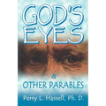 God's Eyes and Other Parables