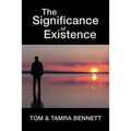 The Significance of Existence