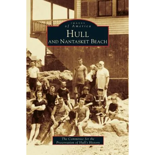 Hull and Nantasket Beach