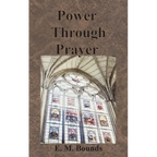 Power Through Prayer