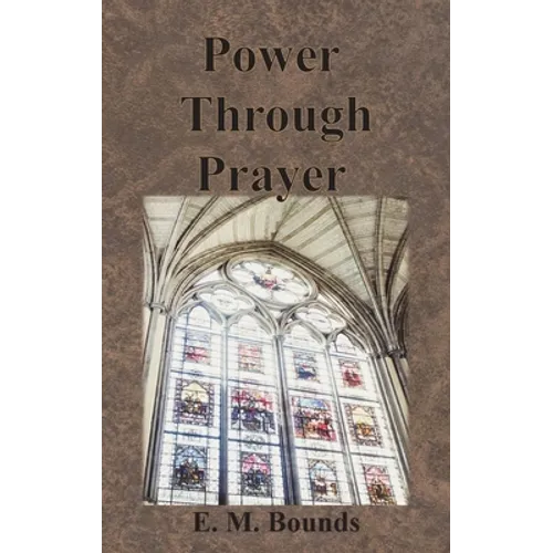 Power Through Prayer