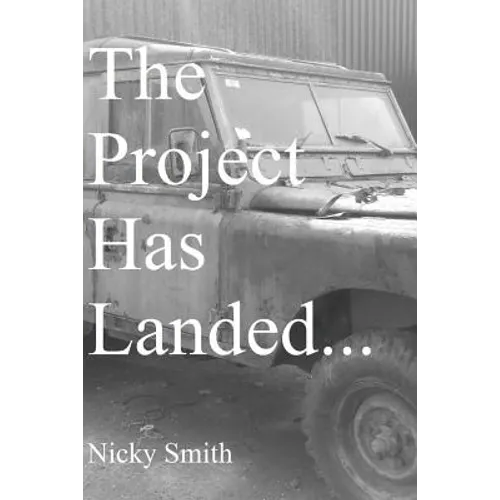 The Project Has Landed...