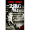 Selina's Way: The Favorite Girl
