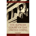The Supreme Court of the United States: Its Foundation, Methods and Achievements