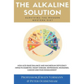 The Alkaline Solution: Surviving the Modern Western Diet