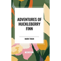 Adventures of Huckleberry Finn