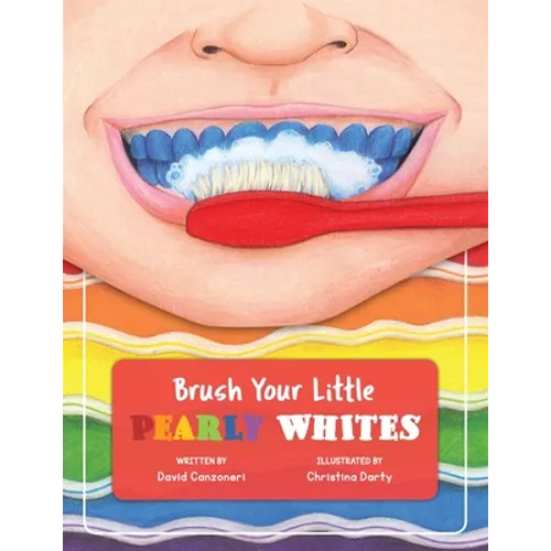 Brush Your Little Pearly Whites