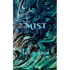 Mist