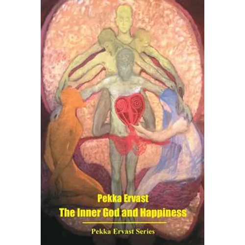 The Inner God and Happiness