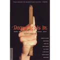 Drawing Us in: How We Experience Visual Art