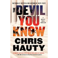 The Devil You Know: A Thriller