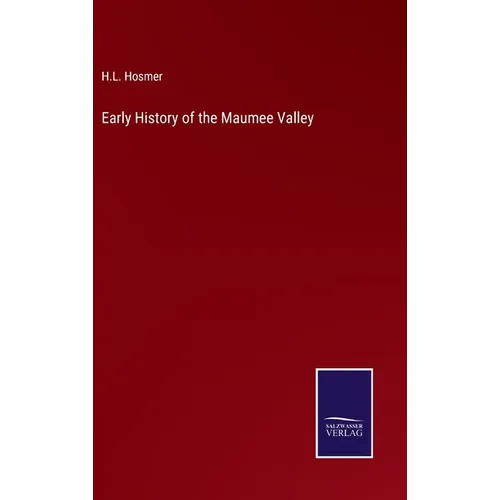 Early History of the Maumee Valley