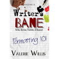 Formatting 101: Typesetting, Book Design, How-to, and more