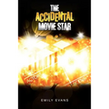 The Accidental Movie Star