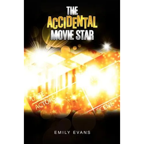 The Accidental Movie Star