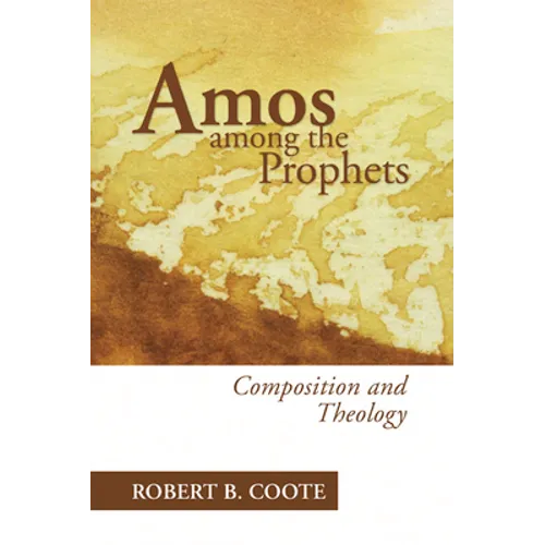 Amos Among the Prophets