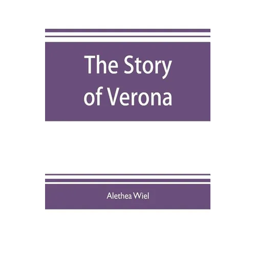 The story of Verona