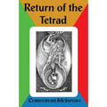 The Return of the Tetrad